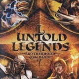 Untold Legends - Brotherhood Of The Blade