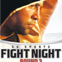 Fight Night - Round 3