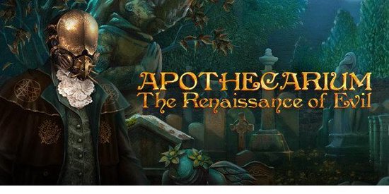 Apothecarium: The Renaissance of Evil - Collector's Edition