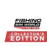 Fishing Sim World Pro Tour: Collectors Edition