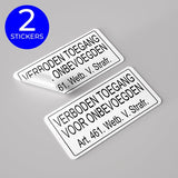 24ME® - 2 Stuks Stickers - Verboden Toegang voor Onbevoegde - 32x16cm - Hoge Kleefkracht