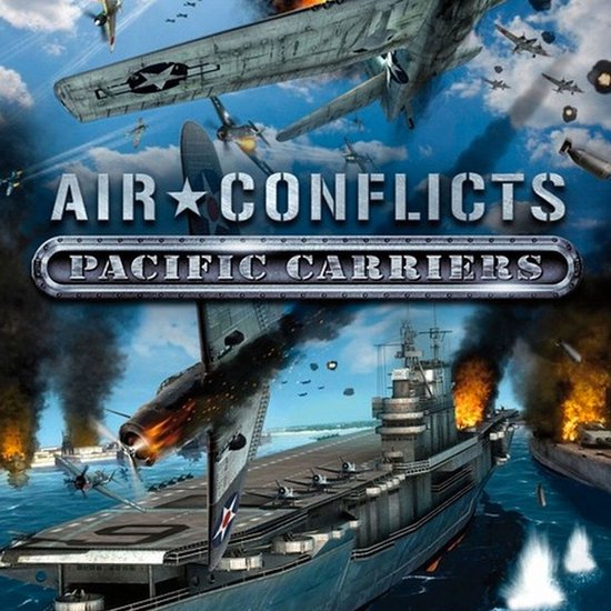 Air Conflicts: Pacific Carriers