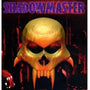 Shadow Master