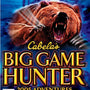 Cabela's, Big Game Hunter, 2005 Adventures