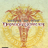 Breath Of Fire, Dragon Quarter
