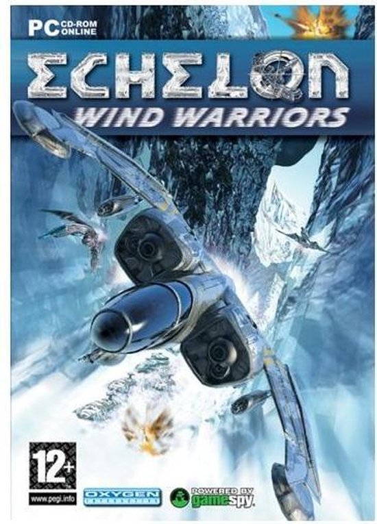 Echelon, Wind Warriors