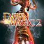 Dawn Of Magic 2