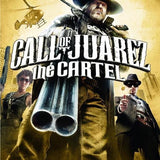 Call Of Juarez: The Cartel