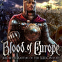 XIII Century: Blood of Europe