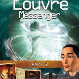 Louvre Series, The Messenger, Part 2