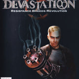 Devastation, Resistance Breeds Revolution