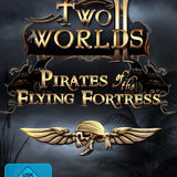 Two Worlds 2: Pirates of the Flying Fortress