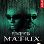 Enter The Matrix (players Choice)
