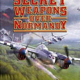 Secret Weapons Of Normandy