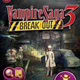 Vampire Saga 3: Breakout