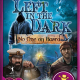 Left in the Dark, No one on Board