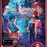 Dark Dimensions, Homecoming