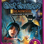 Ghost Encounters, Deadwood Reloaded (Collector's Edition)