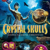 Sandra Fleming Chronicles: Crystal Skulls