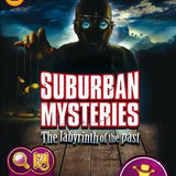 Suburban Mysteries: The Labyrinth Of The Past