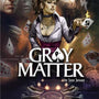 Gray Matter