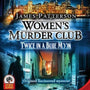 Women’S Murder Club - Twice In A Blue Moon