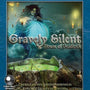 Gravely Silent: House Of Deadlock