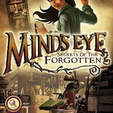Mind's Eye: Secrets Of The Forgotten