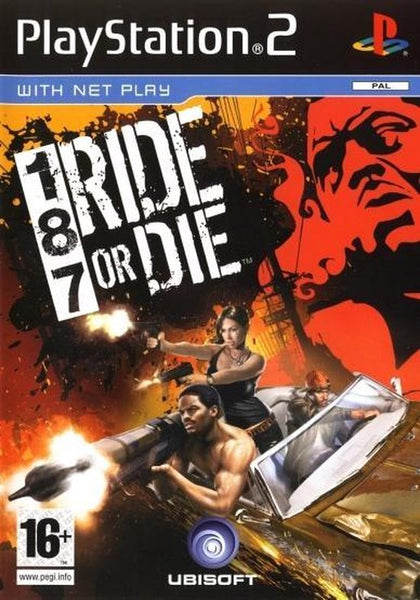 187 Ride Or Die