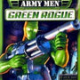 Army Men, Green Rogue
